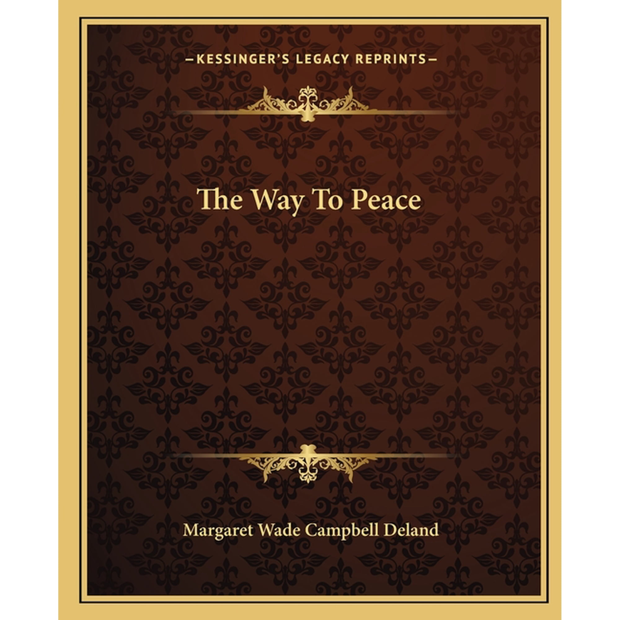 The Way To Peace (Paperback)