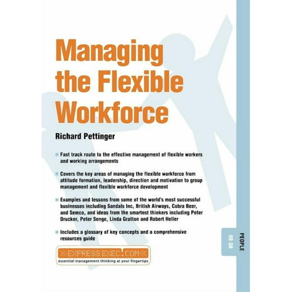 Express Exec Managing Flexible Working: People 09.08, (Paperback)