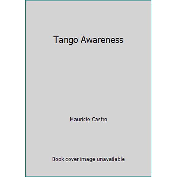 Pre-Owned Tango Awareness (Paperback) 9874384573 9789874384577