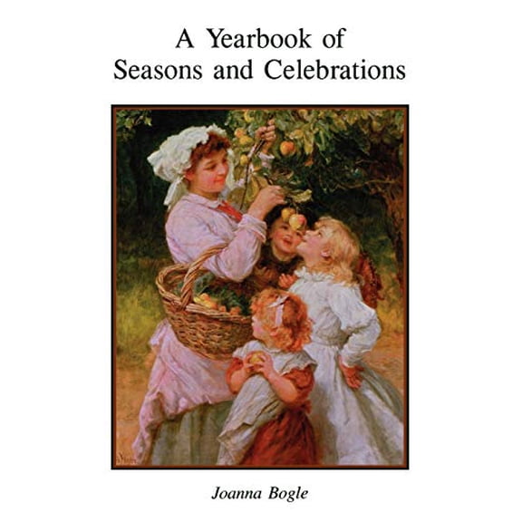 Pre-Owned A Yearbook of Seasons and Celebrations (Paperback) 0852441290 9780852441299