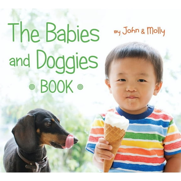 The Babies and Doggies Book