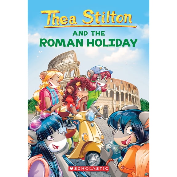 Thea Stilton The Roman Holiday (Thea Stilton #34): Volume 34, (Paperback)