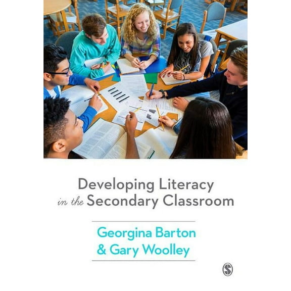 Developing Literacy in the Secondary Classroom, (Paperback)