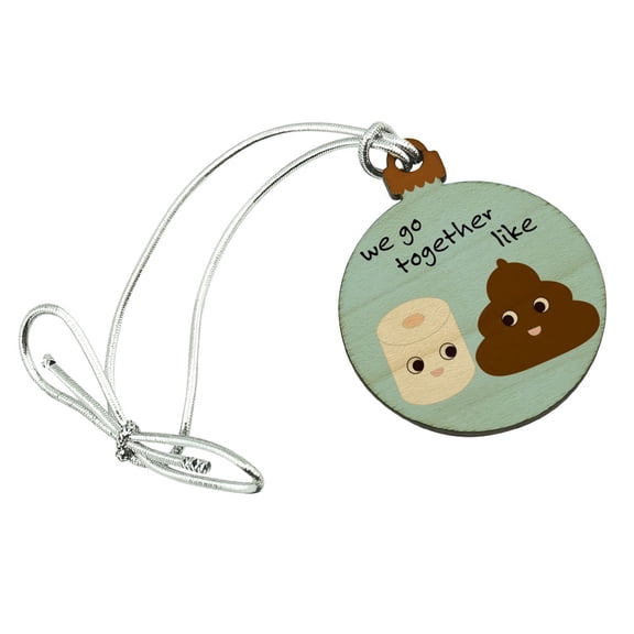 Toilet Paper and Poop We Go Together Like Funny Friends Mini Small Tiny Wood Christmas Tree Holiday Ornament