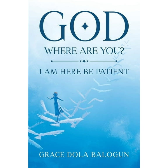 God Where Are You?: I Need You Now!, (Paperback)