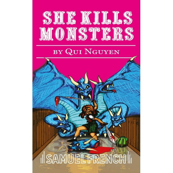 She Kills Monsters, (Paperback)