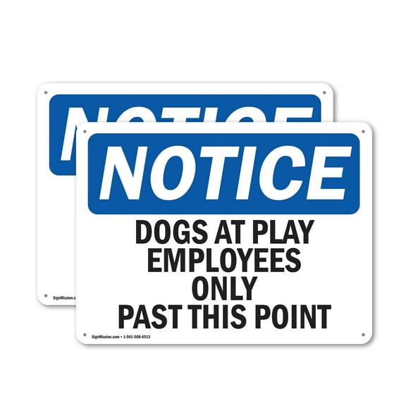 (2 Pack) Dogs At Play Employees Only Past This Point OSHA Notice Sign 14 Inch X 10 Inch Plastic Sign, Weather Resistant, UV Protected for Workplace, Business, and Construction Site,