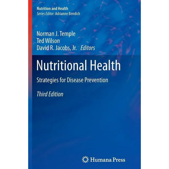 Nutrition and Health Nutritional Health: Strategies for Disease Prevention, (Paperback)