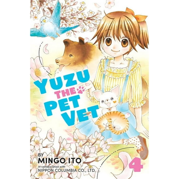 Yuzu the Pet Vet: Yuzu the Pet Vet 4 (Series #4) (Paperback)