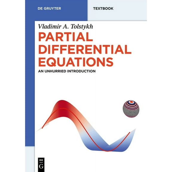 de Gruyter Textbook Partial Differential Equations: An Unhurried Introduction, (Paperback)