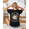 thumbnail image 3 of Christian Shirts for Women – Faith T-Shirt, God is Good All the Time, Religious Shirt, Floral Graphic Tee for Church, 3 of 7