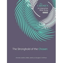 The Chosen Bible Study The Stronghold of the Chosen: An Interactive Bible Study Season 5 Volume 5, (Paperback)