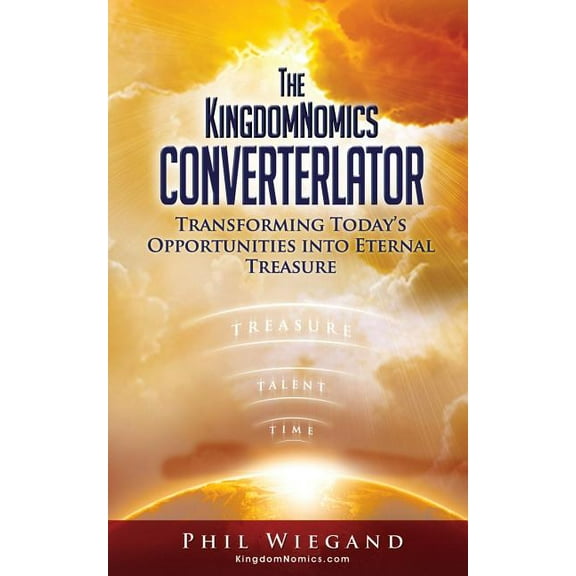 The KingdomNomics Converterlator, (Paperback)