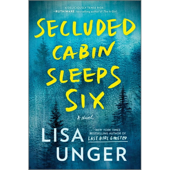 Secluded Cabin Sleeps Six: A Novel of Thrilling Suspense (Paperback)