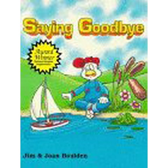 Pre-Owned Saying Goodbye, 9781878076120, 1878076124, Paperback, Revised edition