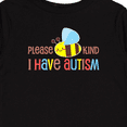 thumbnail image 4 of Inktastic Please Bee Kind, I Have Autism Boys or Girls Long Sleeve Toddler T-Shirt, 4 of 5
