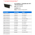 thumbnail image 2 of A/C Condenser - Compatible with 1987 - 1988 Chevy R20, 2 of 2