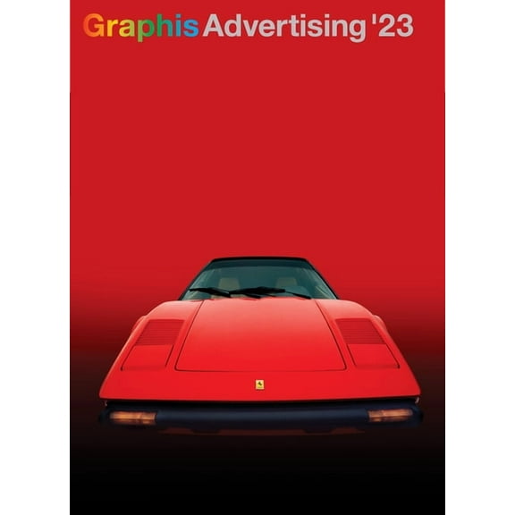 Graphis Advertising Annual: Graphis Advertising Annual 2023 (Hardcover)