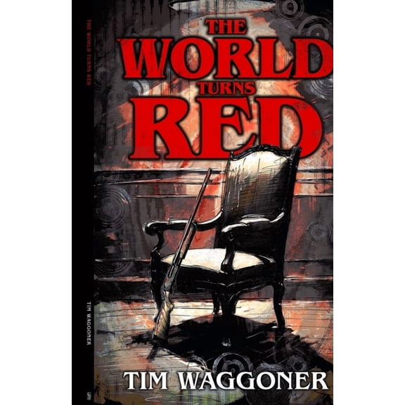 The World Turns Red, (Paperback)