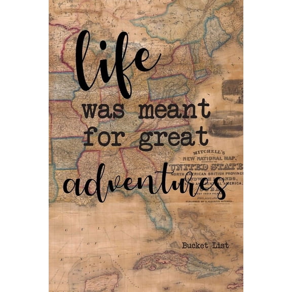 Bucket List: Life Was Meant For Great Adventures Couples Travel Bucket List, (Paperback)