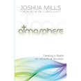 thumbnail image 1 of Pre-Owned Atmosphere: Creating a Realm for Miracles & Success (Paperback) 0983078947 9780983078944, 1 of 1