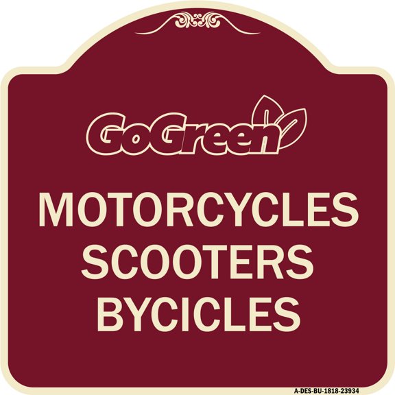 SignMission Designer Series Sign - Go Green Sign Go Green - Motorcycles Scooters Bicycles | Burgundy 18" X 18" Heavy-Gauge Aluminum Architectural Sign | Made in the USA