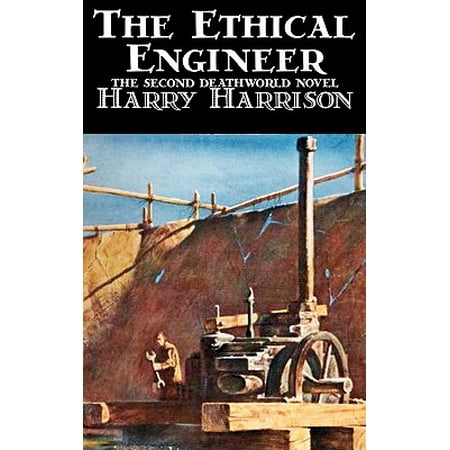 The Ethical Engineer by Harry Harrison, Science Fiction,
