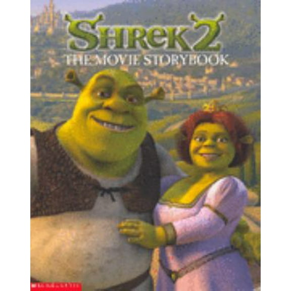 Pre-Owned Shrek 2' Movie Storybook Movie Storybook (Paperback) 0439963060 9780439963060