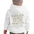 thumbnail image 2 of Christian Hoodies for Girls Have You Talked To God About It Cute Graphic Hooded Sweatshirt with Pockets Pullover Tops, 2 of 7