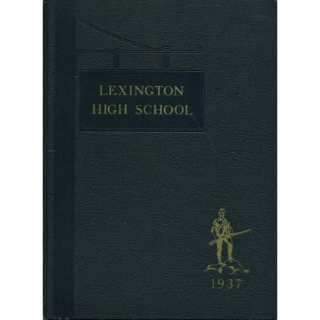 (Custom Reprint) Yearbook: 1937 Lexington High School - Lexington Yearbook (Lexington, MA)