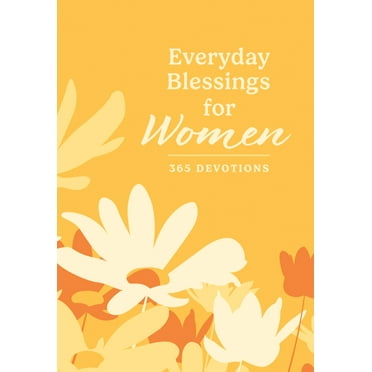 Everyday Blessings for Women: 365 Devotions (Paperback)