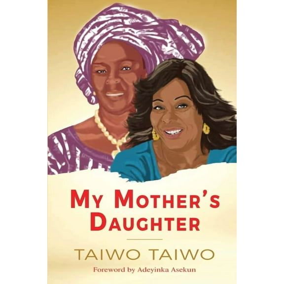 My Mother's Daughter [Coloured], (Paperback)