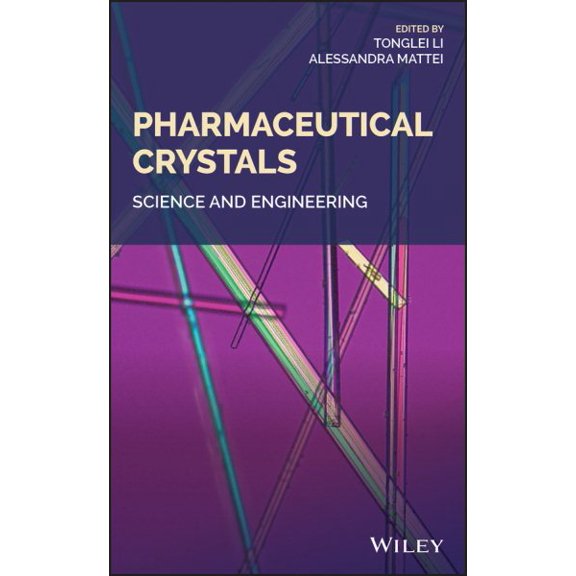 Pre-Owned Pharmaceutical Crystals: Science and Engineering, (Hardcover)