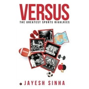 Versus: The Greatest Sports Rivalries (Paperback)