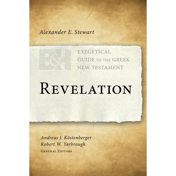 Exegetical Guide to the Greek New Testam Revelation, (Paperback)