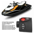 thumbnail image 5 of Start Stop VTS Button Housing 277000877 VTS Switch Housing Assembly Replacement for Sea?Doo GSI SPX RX, 5 of 5