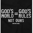thumbnail image 2 of God's World Equals His Rules Faith Womens Slim Fit Graphic Tee Brisco Brands S, 2 of 5