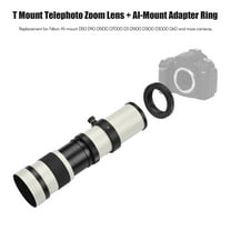 Camera MF Super Telephoto Zoom Lens F/8.3-16 420-800mm T2 Mount with AI-mount Adapter Ring Universal 1/4 Thread Replacement for D50 D90 D5100 D7000 D3 D3100 D3000 D60 Cameras