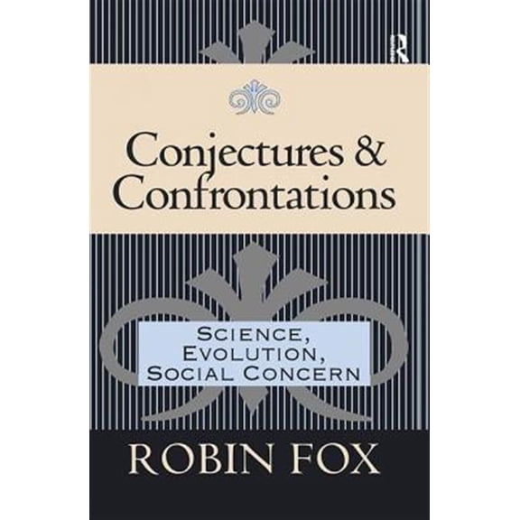 Pre-Owned Conjectures and Confrontations: Science, Evolution, Social Concern, (Paperback)