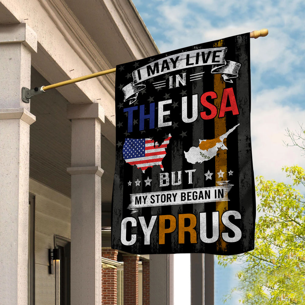 Flags I May Live in The USA But My Story Began in Cyprus Flag Proud Cypriot American Garden Flag, Double-Sided Decorative Outdoor Flag, Polyester Yard Flag 12 x 18 in