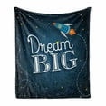 thumbnail image 1 of Saying Soft Flannel Fleece Blanket, Inspirational Typography with Dream Big Inscription Space Rocket and Galaxy Backdrop, Cozy Plush for Indoor and Outdoor Use, 60" x 80", Multicolor, by Ambesonne, 1 of 6