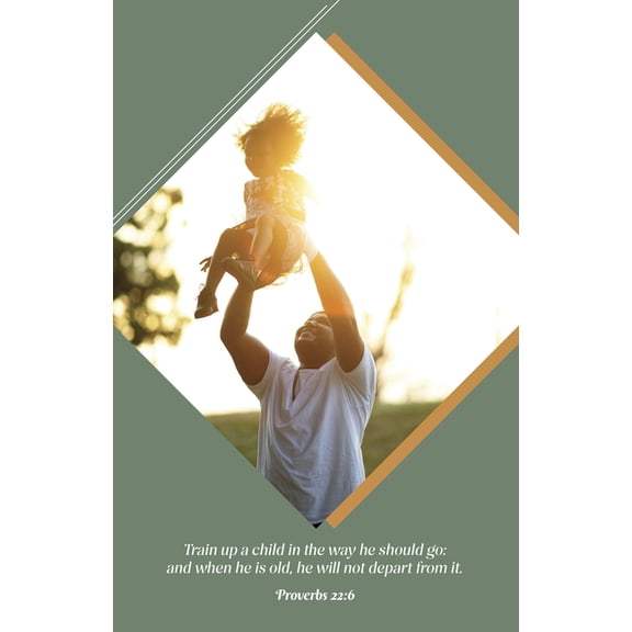 Legacy Bulletin: Train (Package of 100): Proverbs 22:6 (Kjv), (Paperback)