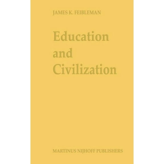 Education and Civilization, (Hardcover)