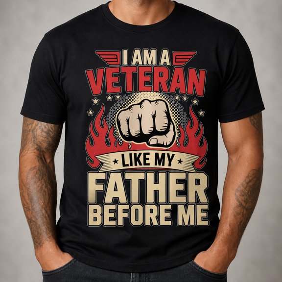 Trenditee I Am A Veteran Like My Father Before Me T-Shirt Patriotic Military T-Shirt