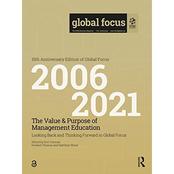 Pre-Owned Efmd Management Education: The Value & Purpose of Management Education (Hardcover)