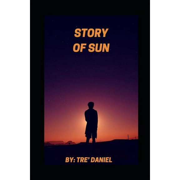 The Story of Sun (Paperback)