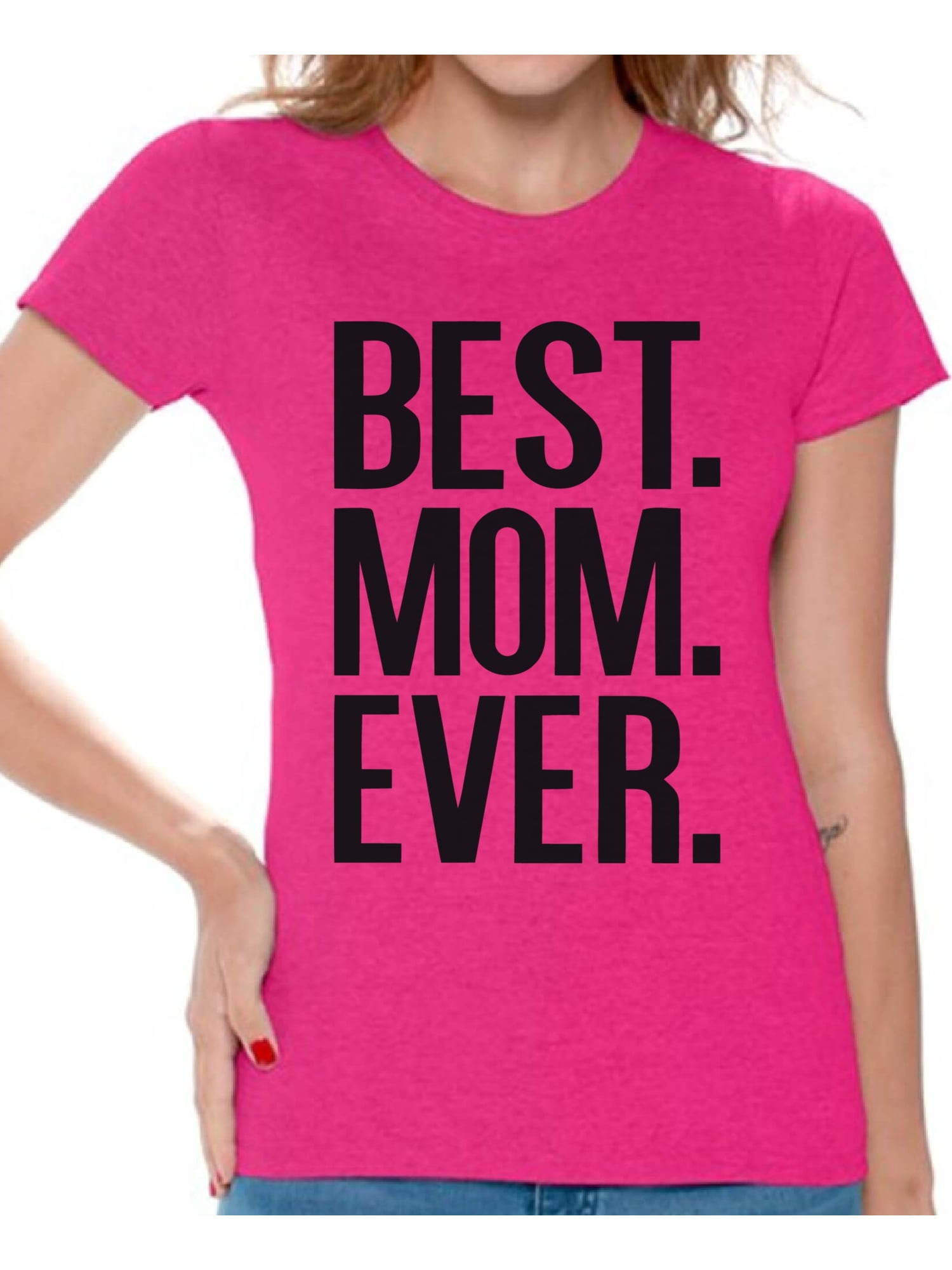 Awkward Styles - Awkward Styles Women's Best Mom Ever Graphic T-shirt ...