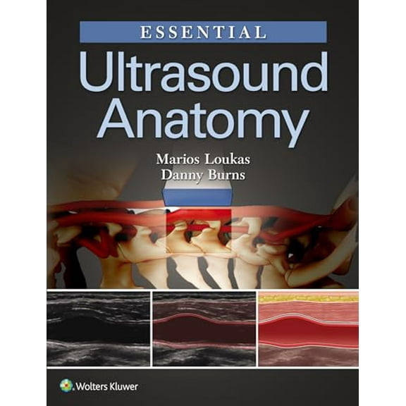 Pre-Owned Essential Ultrasound Anatomy (Paperback) 1496383532 9781496383532