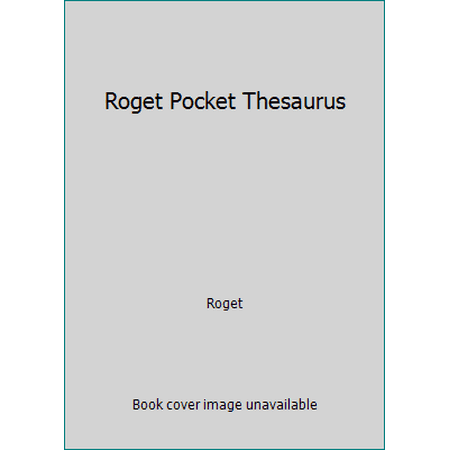 Roget Pocket Thesaurus [Paperback - Used]