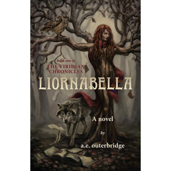 Viridian Chronicles Liornabella, Book 1, (Paperback)